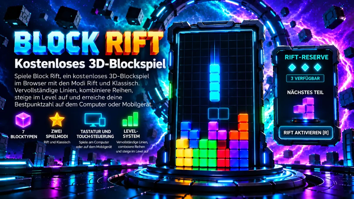 Block Rift, kostenloses 3D-Blockspiel mit Spielfeld und Rift-Reserve.